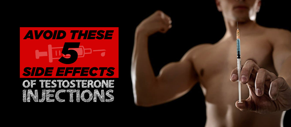 Avoid These 5 Side Effects Of Testosterone Injections