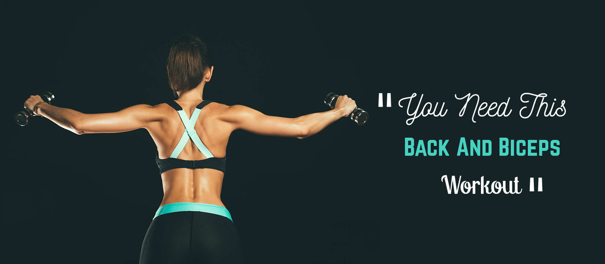 You Need This Back And Biceps Workout