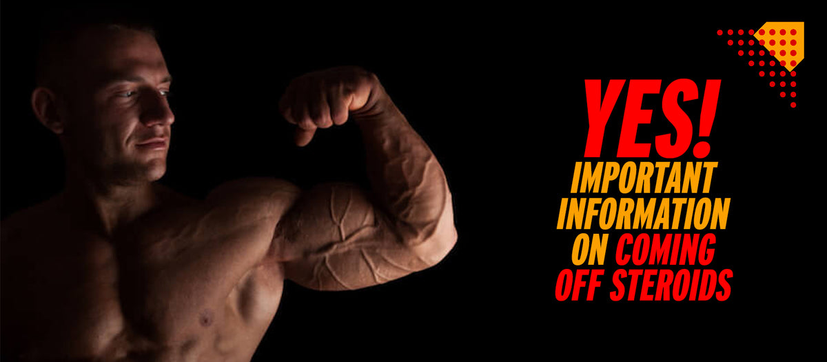 Yes! Important Information On Coming Off Steroids