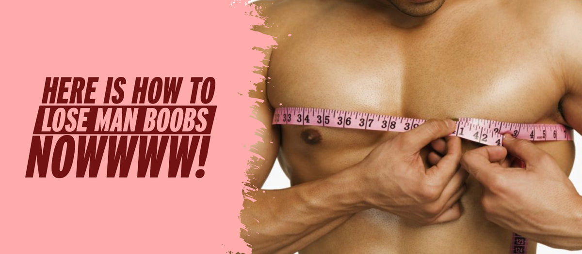 Having man boobs 'increases your risk of early death by 37%' - 4 tips to  banish your moobs